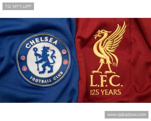 英超焦点大战利物浦主场迎战切尔西巅峰对决谁能笑到最后